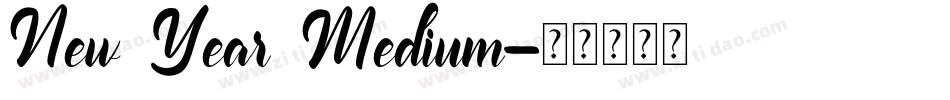 New Year Medium字体转换